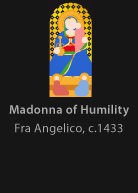 Madonna of Humility, painted by Fra Angelico, version by Miguel Cardil